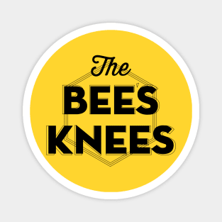 The Bee's Knees Magnet